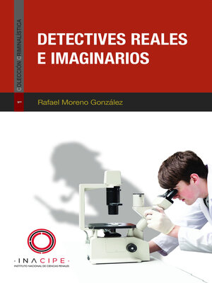 cover image of Detectives reales e imaginarios
